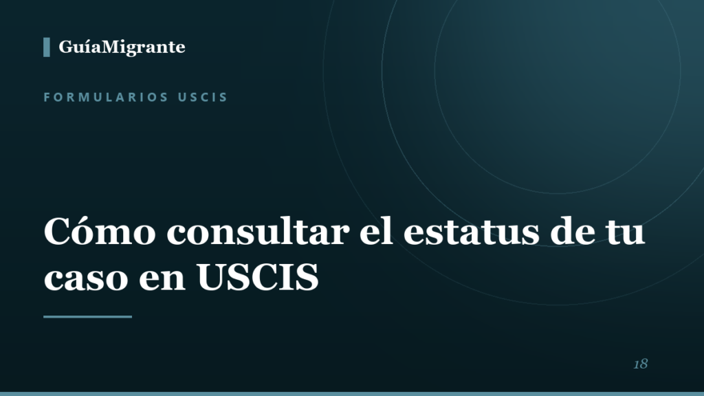 Portada de la guía «Cómo consultar el estatus de tu caso en USCIS» de GuíaMigrante