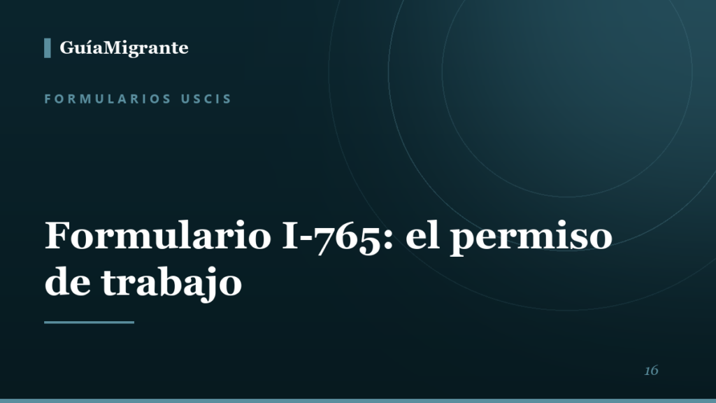 Portada de la guía «Formulario I-765: el permiso de trabajo» de GuíaMigrante