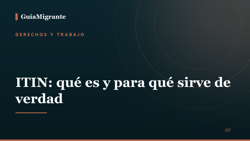 Portada de la guía «ITIN: qué es y para qué sirve de verdad» de GuíaMigrante